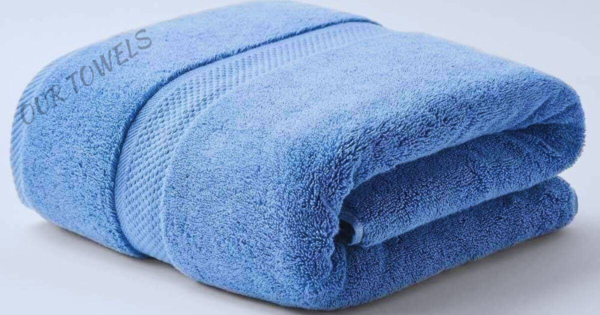 BEST LARGE BATH TOWELS